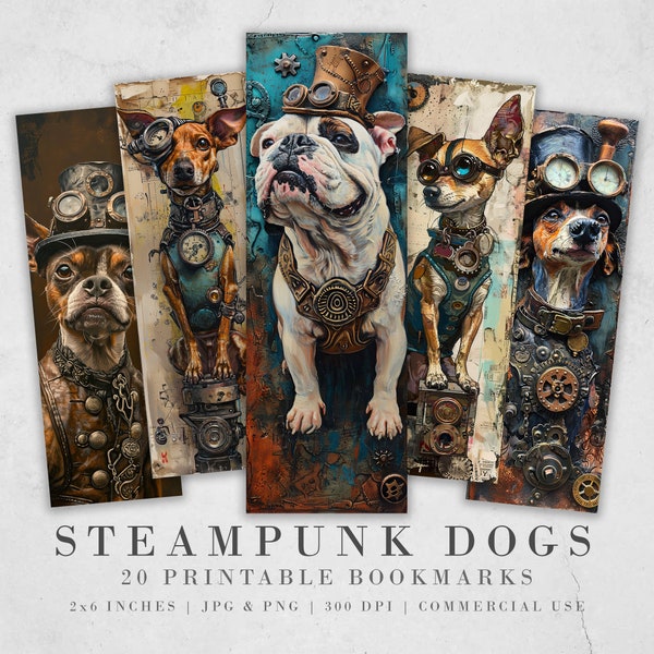 Steampunk Dogs Printable Bookmarks| 20 Quirky Mixed Media Dog Bookmark Sheets| PNG bookmark sublimation| Whimsical Pups Digital Bookmarks