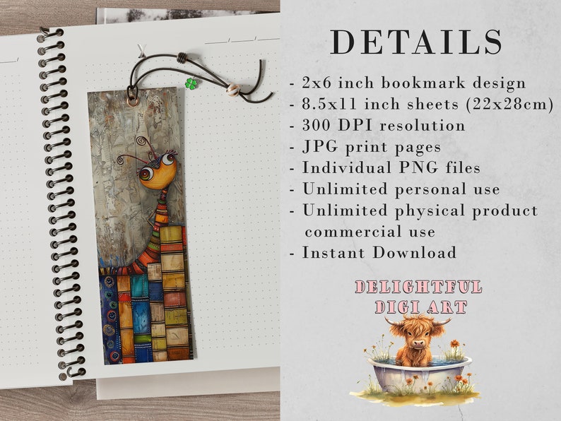 May include: A digital art print featuring a colorful, whimsical illustration of a creature with large eyes and a striped body. The print is available in two sizes: 2x6 inches for a bookmark and 8.5x11 inches for a sheet. The print is 300 DPI resolution and comes in JPG and PNG formats.