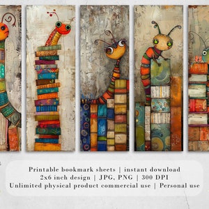 May include: Five printable bookmark designs featuring colorful cartoon caterpillars on stacks of books. Each bookmark is 2x6 inches and 300 DPI.