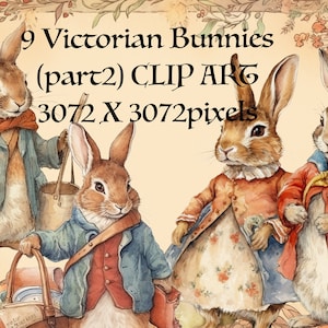 Könnte beinhalten: Vier viktorianische Kaninchen, die Kleidung tragen, darunter eine blaue Jacke, eine rote Weste und ein Blumenkleid. Die Kaninchen halten Körbe und Eimer. Das Bild trägt den Titel "9 Victorian Bunnies (part 2) CLIP ART 3072 X 3072 pixels".