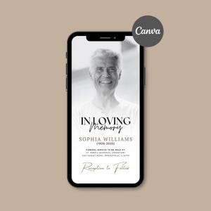 May include: Black and white photograph of a man on a smartphone screen with the text "IN LOVING memory SOPHIA WILLIAMS (1926-2025)" and "FUNERAL SERVICE TO BE HELD AT: ST. ANNE'S MEMORIAL CREMATORY 1234 SUNSET ROAD, SPRINGFIELD, IL 62700 Reception to Follow"