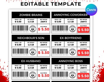 May include: A printable Halloween-themed fake meat label template with eight different options: Zombie Brains, Annoying Coworker, Neighbour's Son, Ex-Boyfriend, Ex-Husband, Annoying Boss, Human Brains, and Mystery Meat. Each label features a barcode, a price of $5.00, a net weight of 1.2 lb, a best before date of Jan 5, and a sale price of $5.50.