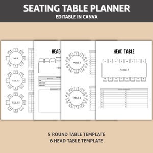 May include: A white seating table planner with black text. The planner includes templates for round and head tables, with labeled tables and seating arrangements. Text on the image reads "SEATING TABLE PLANNER EDITABLE IN CANVA".
