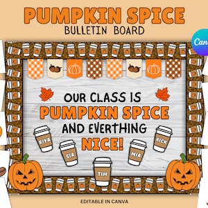 Pumpkin Spice Bulletin Board, Fall Bulletin Board Kit, Pumpkin Latte Bulletin Board, kids bulletin boards, fall classroom decor, Canva Edit.