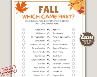 以下が含まれることがあります： オレンジと茶色で「FALL WHICH CAME FIRST？」と題された、印刷可能な秋をテーマにしたゲーム。ゲームは、かぼちゃパイやアップルパイなど、秋に関連するアイテムをリストし、どちらが最初に来たかをプレイヤーに尋ねます。「Instant Download」と「2 Sizes」のテキストが含まれています。
