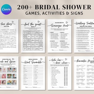 May include: A selection of printable bridal shower games. The image shows eight different game sheets, including "Love Story," "Find the Guest," and "Scavenger Hunt." The text "200+ Bridal Shower Games, Activities & Signs" is displayed at the top.