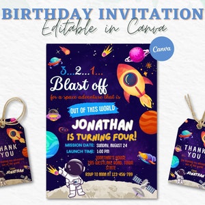 May include: A space-themed birthday invitation with a rocket ship, planets, and stars. The invitation says "3...2...1... Blast off for a space adventure that is out of this world. Jonathan is turning four!"  The invitation also includes the date, time, and location of the party.  There are two thank you tags with an astronaut and planets.