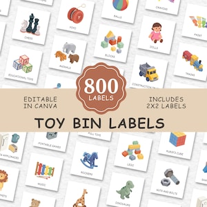 May include: A collection of 800 square toy bin labels featuring colorful illustrations of various toys and objects with corresponding text labels. The design includes a central banner with the text 800 LABELS, TOY BIN LABELS, EDITABLE IN CANVA, and INCLUDES 2X2 LABELS.