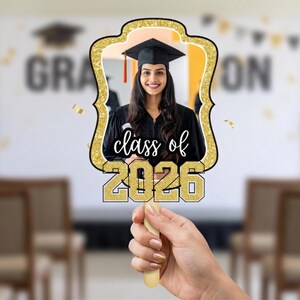Grad Paddle Fan | Paddle Fan Template | Graduation Fan | Graduation Topper | Grad Fan Template | Custom Grad Fan | DIY Paddle Fan | Photo Paddle Fan | Grad 2026 | class of 2026 fan | grad party paddle |