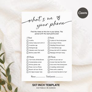Peut inclure: Un modèle blanc de 5x7 pouces avec le texte "what's on your phone" en écriture cursive. Le jeu comprend une liste d'éléments à trouver sur un téléphone, avec des valeurs de points. Le logo Canva est dans le coin supérieur droit.