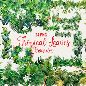Watercolor Tropical Leaves Clipart, tropical boarder 24 PNG clip art graphics tropical instant download for commercial use.