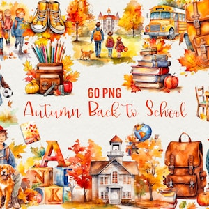 Watercolor Autumn Back to School Clipart, Back to School graphics, Kids Autumn Clipart 60 PNG, Watercolour Clip Art Digital Commercial Use