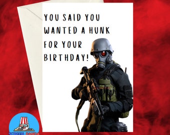 You Said You Wanted A Hunk For Your Birthday Hunk Resident Evil Birthday Card With Infamous Hunk Character Ideal For Fans Of Resident Evil 2