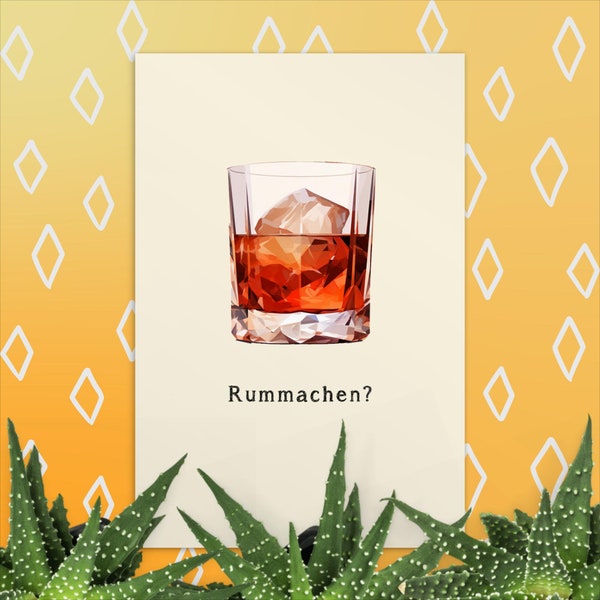 Rum|machen Postkarte |  Ein bisschen Schnaps und ein bisschen Spaß.