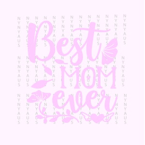 Best Mom Ever Mother&#39;s Day Png, Best Mom Ever Svg, Mother&#39;s Day Svg, Svg Files for Cricut, Western Design Mom Png Downloads
