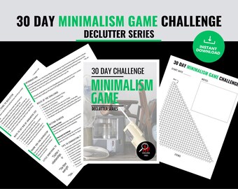 Transform Your House with Our 30 Day Minimalism Game Declutter Challenge - Printable PDF for Lasting Results