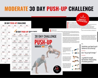 30-Day Printable Push-Up Challenge: A Home Exercise Routine for Men and Women to Build Strength and Endurance