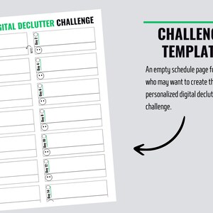 May include: A printable 14-day digital declutter challenge template with a checklist for each day. The template is designed to help people declutter their digital life.