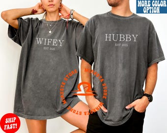Custom Comfort Colors Hubby & Wifey Shirt: Engagement Gift