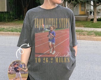 Custom Vintage Photo Runner Shirt, Marathon Crew Shirt, From Little Steps to 26.2 Miles, Marathon Support Shirt, Matching Race Day Shirts