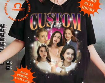 Comfort Colors Custom Your Own Shirt, Custom Bootleg Tee, Custom Photo Vintage Graphic 90s Shirts, Custom Girlfriend Tee, Custom shirt