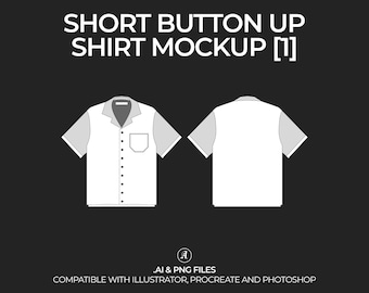 May include: A white short-sleeved button-up shirt mockup with a pocket on the left side. The shirt is shown from the front and back. The text "SHORT BUTTON UP SHIRT MOCKUP [1]" is at the top of the image. The text "AI & PNG FILES" is at the bottom of the image. The text "COMPATIBLE WITH ILLUSTRATOR, PROCREATE AND PHOTOSHOP" is at the bottom of the image.