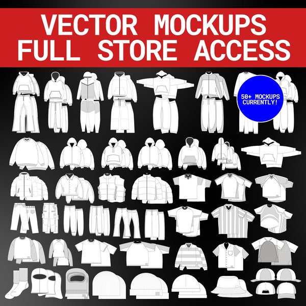 Full Store Access Streetwear Vector Mockup Pack Template for Clothing Designers Illustrator PNG File Photoshop and Procreate Clothing Brand