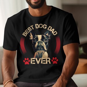 Best Dog Dad Ever, Father's Day Gift, Funny Shirt Men, Dog Lover Gift, Husband Gift For dog dad, Funny Tshirt, Dog Dad Shirts