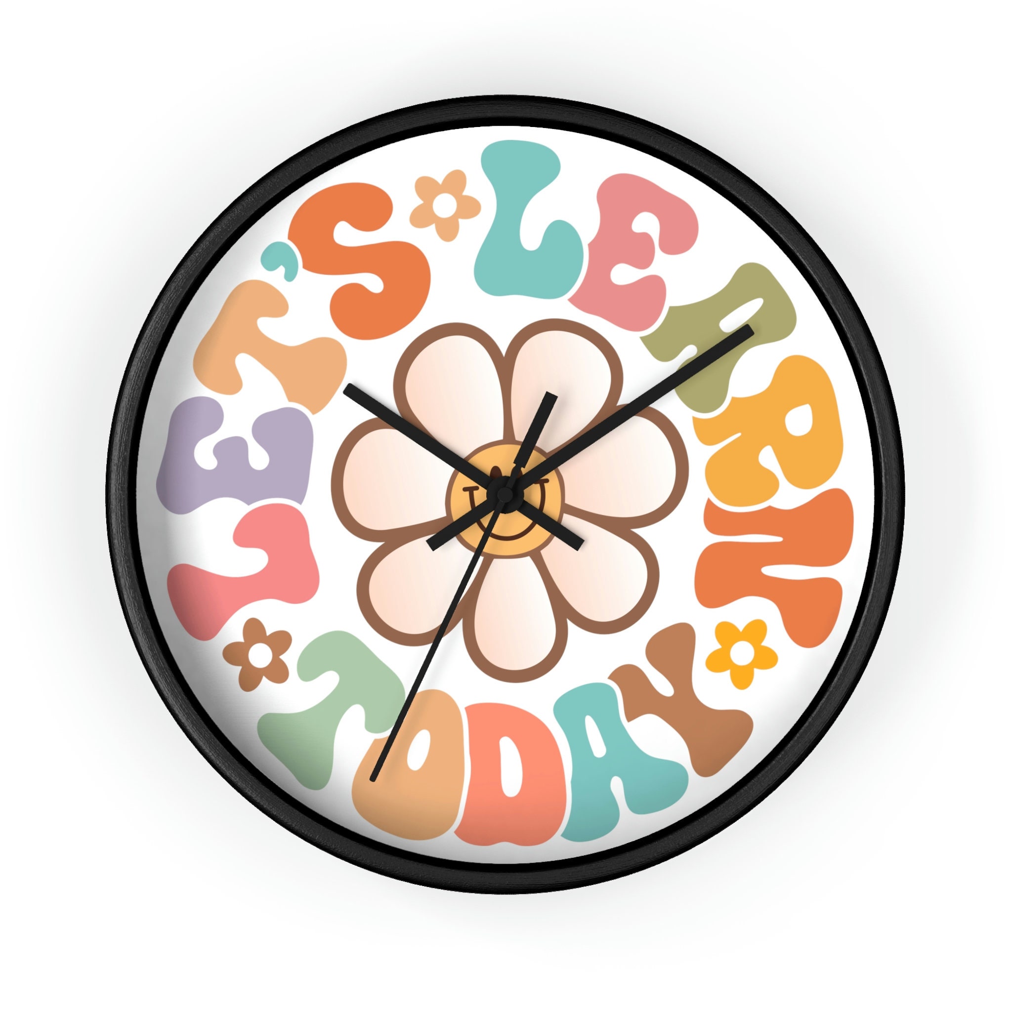 Let's Learn Today Teacher SOLID Wall Clock, Inspirational Teacher Gift ...