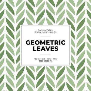 Op de afbeelding: Een naadloos patroon met een herhalend ontwerp van groene bladeren op een witte achtergrond. De afbeelding bevat de tekst "GEOMETRIC LEAVES" en details over de bestandsgrootte en het formaat.