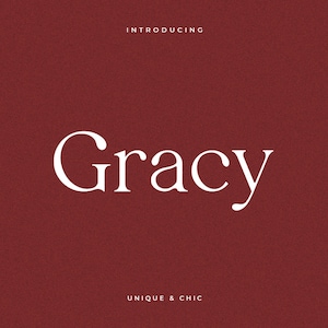 Gracy - Unique Font, Modern Font, Serif Font, Chic Font, Logo Font, Bold Font, Wedding Font, Luxury Font, Sophisticated Font, Elegant Font