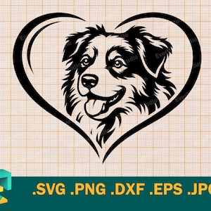 May include: Black and white graphic of an Australian Shepherd dog's face inside a heart shape. The dog is smiling with its tongue out. The image includes file type extensions: .SVG .PNG .DXF .EPS .JPG.