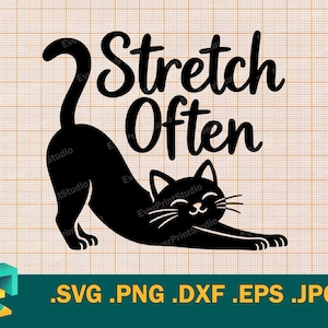 May include: A black silhouette graphic of a cat stretching with its tail arched upward. The text "Stretch Often" is written in a black cursive font above the cat. The design is set against a light orange grid background with file formats listed.