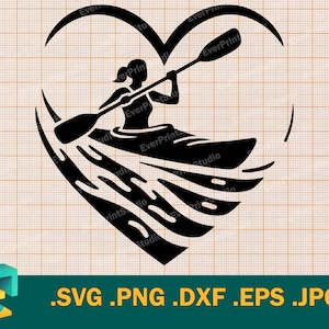 Mulher de caiaque SVG - Cricut, arquivo de corte de silhueta | Vector mulher adora canoagem svg | Caiaque no coração, canoa svg, png, eps, dxf