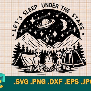 Camping vie SVG - Cricut & Silhouette | Camper Svg, Svg extraterrestre, Svg extraterrestres, feu de camp svg png, drôle camping citation svg, png, eps, dxf