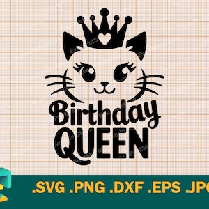 Verjaardagskoningin SVG - schattig en elegant kattenmeisje - Cricut, silhouet |  Vectorkunst verjaardag meisje gesneden SVG-bestand | Verjaardag Svg-bestand knippen, png