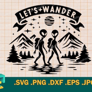 Camping SVG - Cricut & Silhouette | Aliens camper Svg, Camp Svg, Svg drôle d'aliens, drôle de camping citation svg, aventure png, eps, dxf