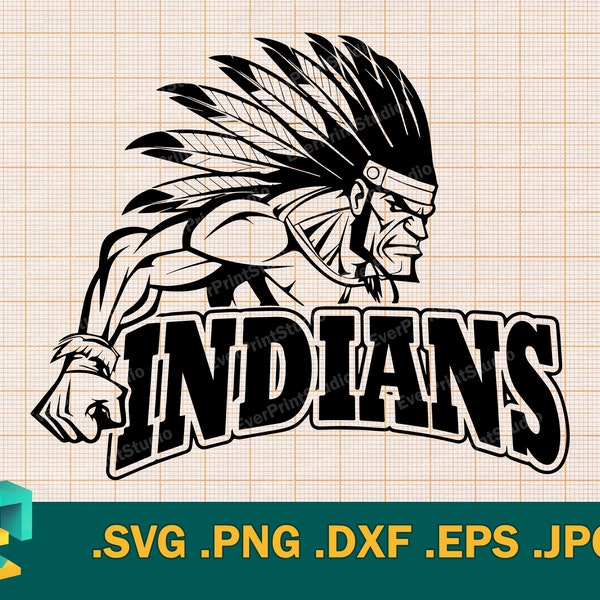 Indians SVG - Cricut, Silhouette Cut File | Indians Kids Team shirt spirit, Indians Team Logo | School Indians Mascot, Football, Download