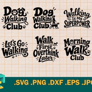 Könnte beinhalten: Eine Sammlung von sechs schwarzen Grafikdesigns mit hundebezogener Typografie und Illustrationen. Der Text enthält Phrasen wie Dog Walking Club, Walking Is My Superpower, Let's Go Walking, Walk First Overthink Later und Morning Walk Club.