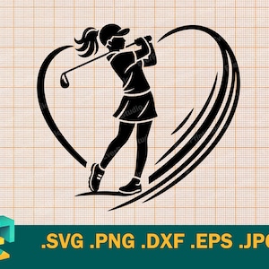 May include: Black silhouette of a golfer swinging a golf club, forming a heart shape. The golfer is wearing a hat, skirt, and athletic shoes. The image includes the file type extensions: .SVG .PNG .DXF .EPS .JPG.