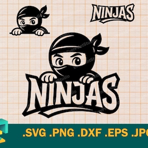 May include: Black and white ninja graphic with the word "NINJAS" in a bold, stylized font. The ninja character is wearing a mask and headband. The image includes file type extensions: .SVG .PNG .DXF .EPS .JPG.
