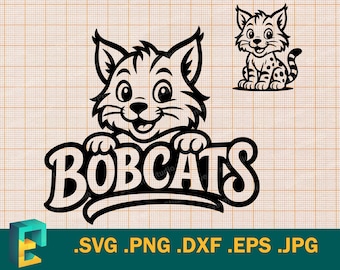 Bobcats SVG - Cricut, Silhouette | Vector Bobcats Team Mascot Download Team Name | Cute Baby  Bobcats Kids Team Logo svg, png, eps, dxf