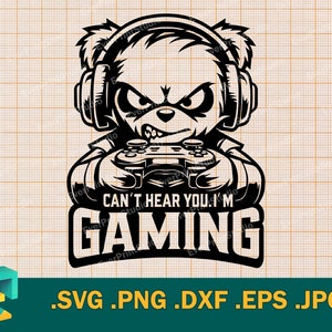 Jogos SVG - Cricut, Silhueta | Citação engraçada de videogames vetoriais svg | Não consigo ouvir você, estou jogando Arquivo de corte | Citações de provérbios de jogadores svg, png