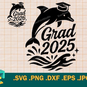 graduierte SVG | Niedliche Abschlussfeier Cap SVG. Studenten-Grad 2025, 2026 Senior Delphin Download-Vorlage Schnittdatei svg, png, dxf, eps
