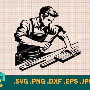 SVG para carpintaria - Cricut, arquivo de corte de silhueta | Arquivo de corte Vector Carpenter svg | Baixar Roofer para impressão svg Carpenter png, eps, arquivos dxf