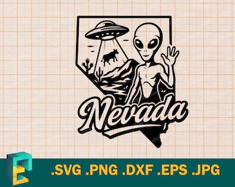 Nevada SVG - Cricut, Silhouette | Vector Nevada State UFO Cut file | Download Nevada Aliens, Area 51  Cutting files svg, png, eps, dxf