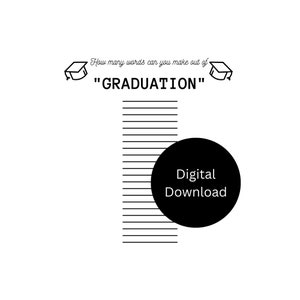 Peut inclure: Jeu de mots de graduation imprimable en noir et blanc. Le jeu demande "Combien de mots pouvez-vous faire avec "GRADUATION"?" Le jeu comprend une liste de lignes vides pour que les joueurs puissent &eacute;crire leurs r&eacute;ponses. Le jeu est un t&eacute;l&eacute;chargement num&eacute;rique.