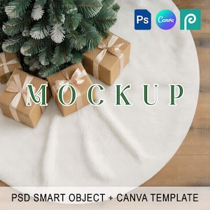 May include: A Christmas tree skirt with a white, fluffy texture, surrounded by wrapped gifts with tan boxes and cream-colored ribbons. The word "MOCKUP" is displayed in green letters. The image also includes the text "PSD SMART OBJECT + CANVA TEMPLATE".