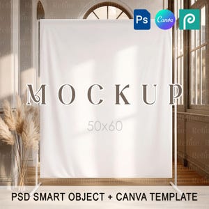 May include: A white fabric mockup with the word "MOCKUP" in brown letters. The dimensions are 50x60 inches. The mockup is supported by a white metal frame. The image includes the logos for Photoshop, Canva, and a third logo.