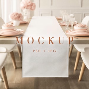 May include: White table runner mockup on a wooden table with pink flowers and plates. The text "MOCKUP PSD + JPG" is printed on the runner.